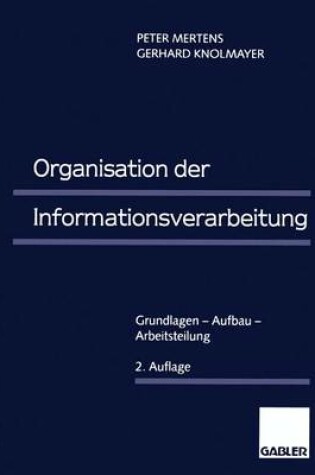 Cover of Organisation der Informationsverarbeitung