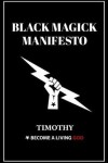 Book cover for Black Magick Manifesto