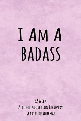 Book cover for I Am A Badass