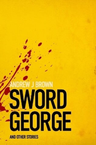 Cover of Sword George and other stories