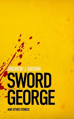 Book cover for Sword George and other stories