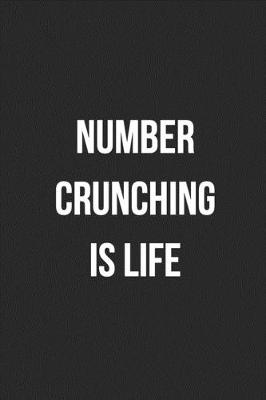 Book cover for Number Crunching Is Life