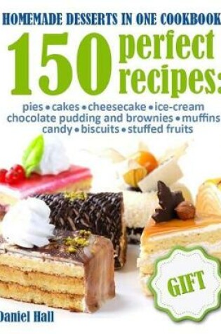 Cover of Homemade desserts in one Cookbook.