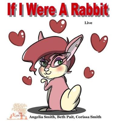 Book cover for If I Were A Rabbit