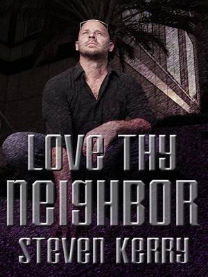 Book cover for Love Thy Neighbor