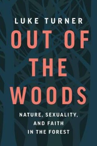 Cover of Out of the Woods