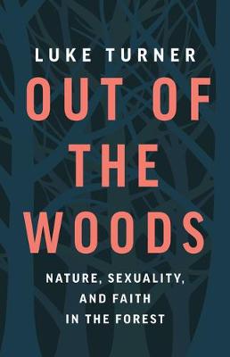 Book cover for Out of the Woods