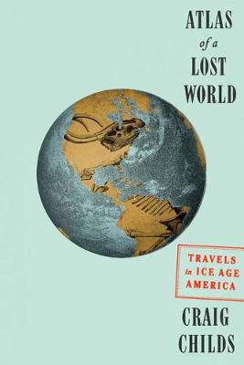 Book cover for Atlas of a Lost World