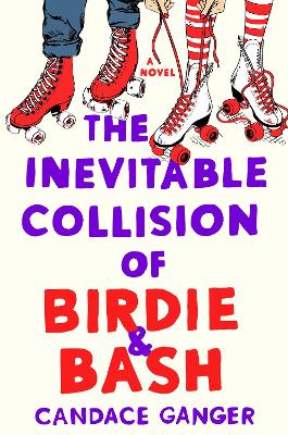 Book cover for The Inevitable Collision of Birdie & Bash