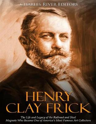 Book cover for Henry Clay Frick