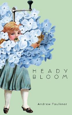 Book cover for Heady Bloom