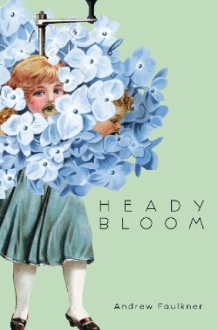 Cover of Heady Bloom
