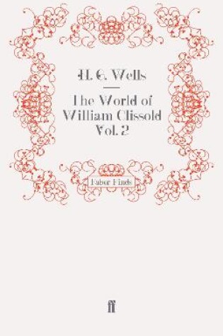 Cover of The World of William Clissold Vol. 2