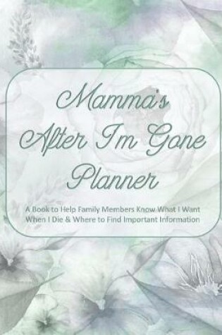 Cover of Mamma's After I'm Gone Planner