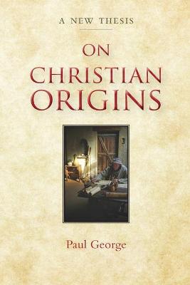 Book cover for On Christian Origins