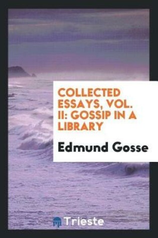 Cover of Collected Essays, Vol. II