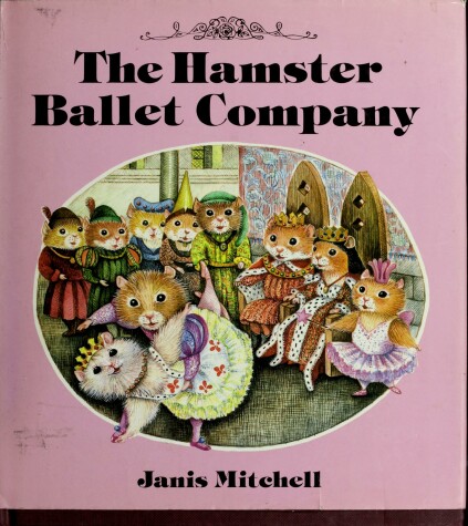 Book cover for The Hamster Ballet Company