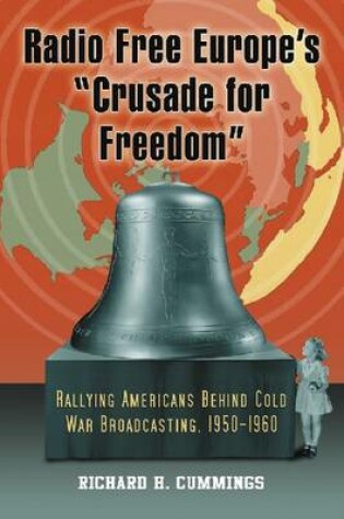 Cover of Radio Free Europe's ""Crusade for Freedom