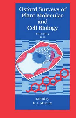 Book cover for Oxford Surveys of Plant Molecular and Cell Biology: Volume 7: 1991