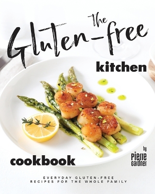 Book cover for The Gluten-Free Kitchen Cookbook