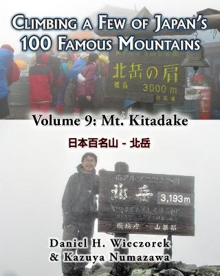 Book cover for Climbing a Few of Japan's 100 Famous Mountains - Volume 9