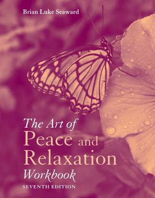 Book cover for The Art of Peace and Relaxation Workbook