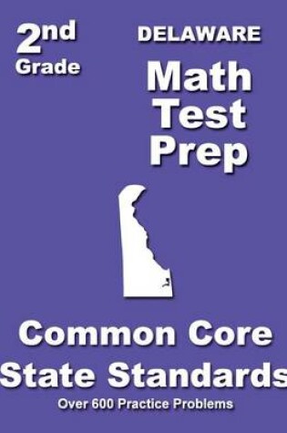 Cover of Delaware 2nd Grade Math Test Prep