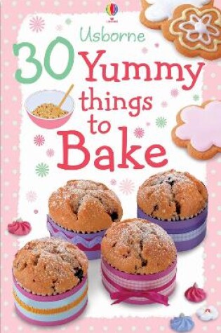 Cover of 30 Things to Bake