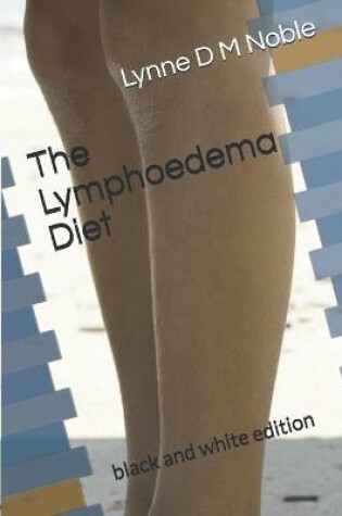 Cover of The Lymphoedema Diet