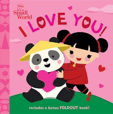 Book cover for Disney It's a Small World I Love You!