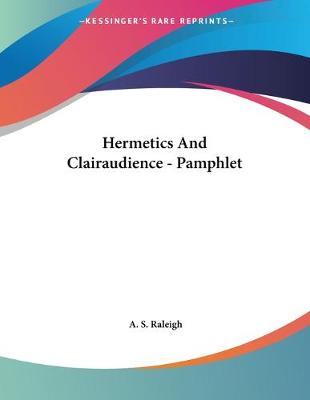 Book cover for Hermetics And Clairaudience - Pamphlet