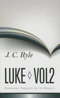Book cover for Expository Thoughts on Luke