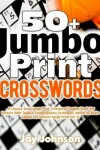 Book cover for 50+ Jumbo Print Crosswords