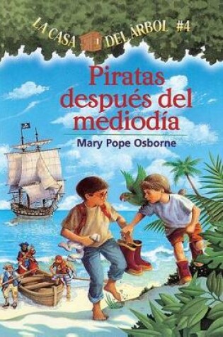 Cover of Piratas Al Mediodia (Pirates Past Noon)