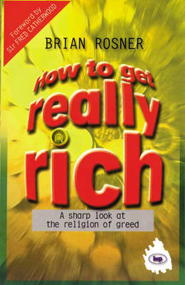 Book cover for How to Get Really Rich