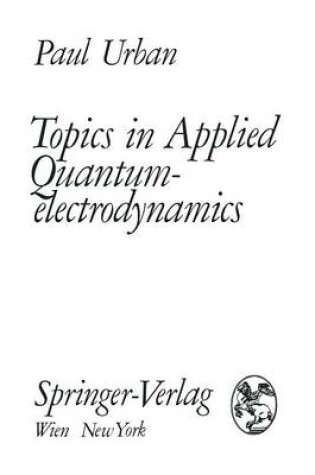 Cover of Topics in Applied Quantumelectrodynamics