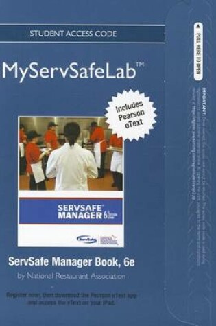 Cover of NEW MyLab ServSafe with Pearson eText -- Access Card-- for ServSafe Manager