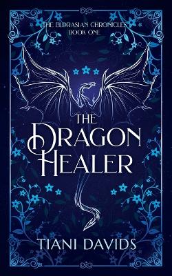 Book cover for The Dragon Healer