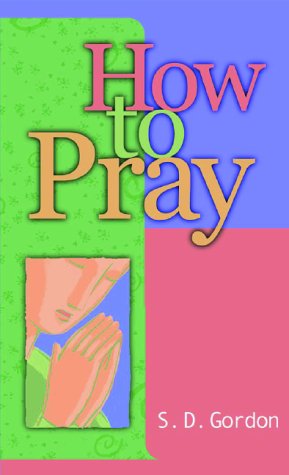 Book cover for How to Pray