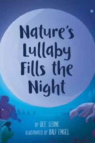 Cover of Nature's Lullaby Fills the Night