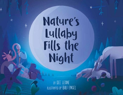 Book cover for Nature's Lullaby Fills the Night