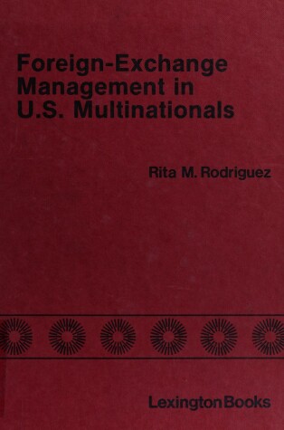 Book cover for Foreign Exchange Management in United States Multinationals