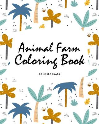 Book cover for Animal Farm Coloring Book for Children (8x10 Coloring Book / Activity Book)