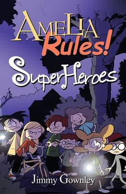 Book cover for Amelia Rules!, Super Heroes