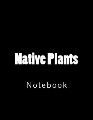 Cover of Native Plants