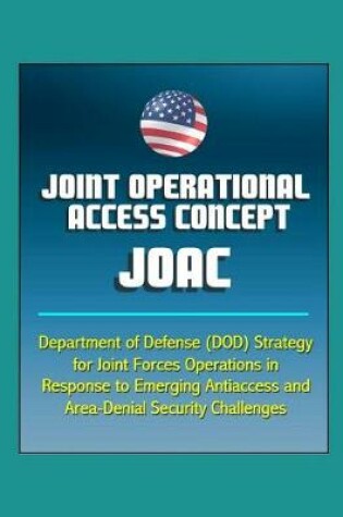 Cover of Joint Operational Access Concept (JOAC)