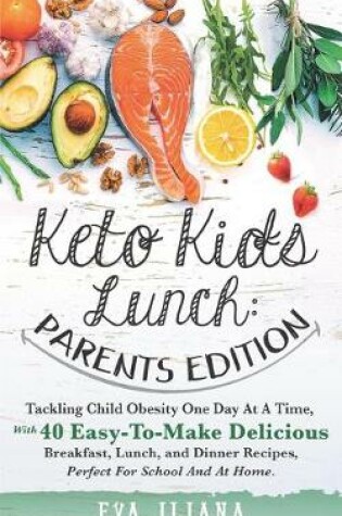 Cover of Keto Kids Lunch