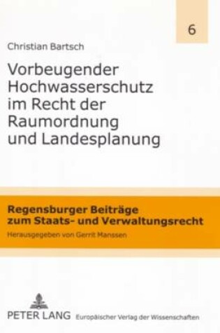 Cover of Vorbeugender Hochwasserschutz Im Recht Der Raumordnung Und Landesplanung