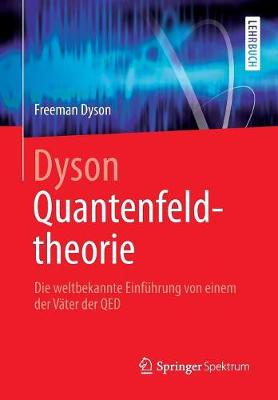 Book cover for Dyson Quantenfeldtheorie
