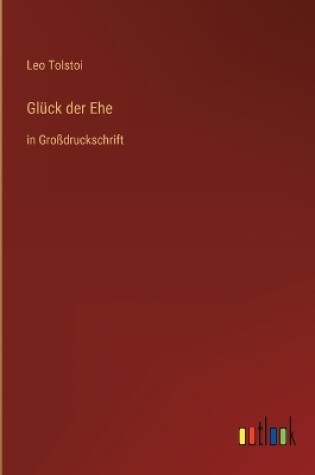 Cover of Glück der Ehe